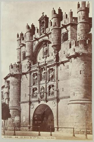 Burgos. El Arco de Santa María