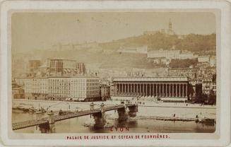 Lyon. Palais de Justice et coteau Fourbières