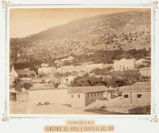 Gibraltar. Almacenes del Rosia y cuarteles de Sur